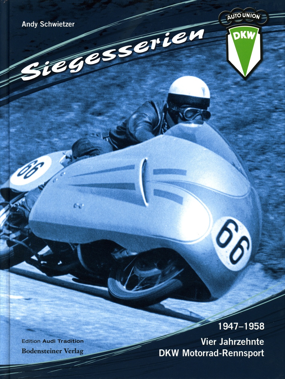 DKW-Rennsport Band 2 von Andy Schwietzer