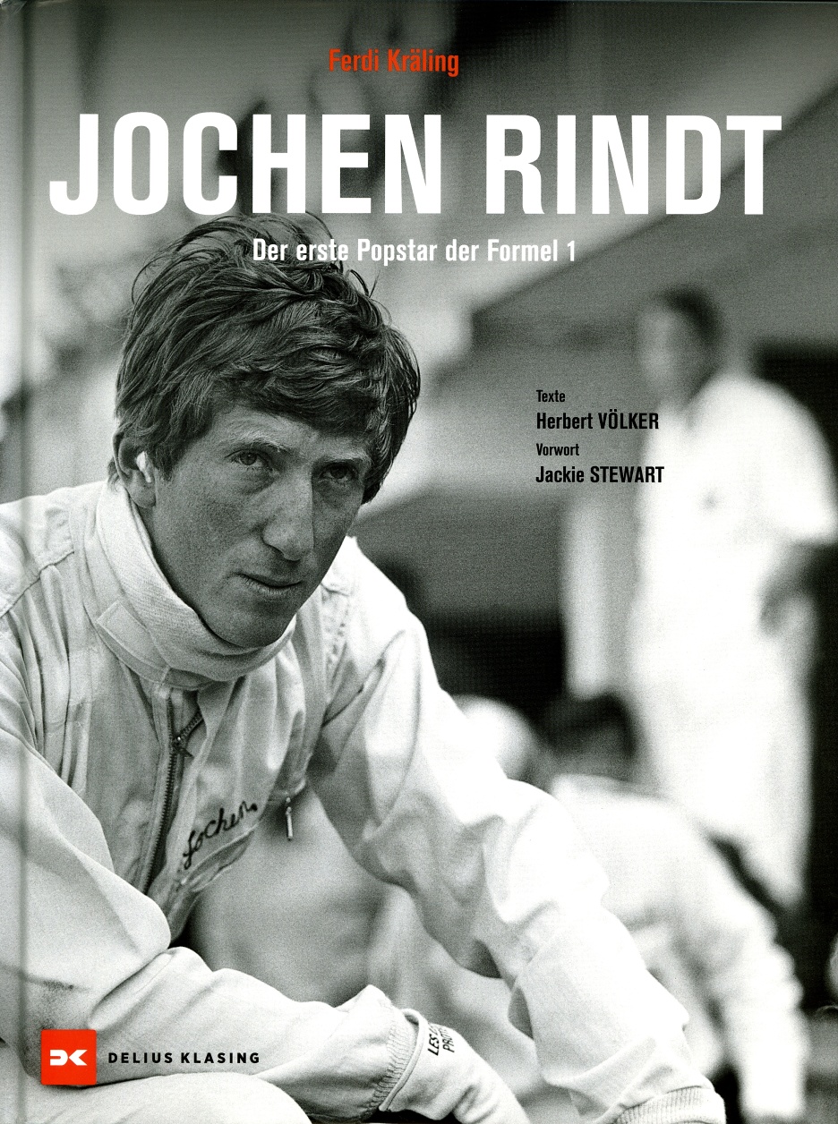 Jochen Rindt. Der erste Popstar der Formel 1.