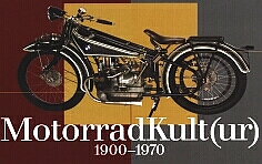 MotorradKult(ur) 1900–1970, Salzburg, Oktober 2003–März 2004